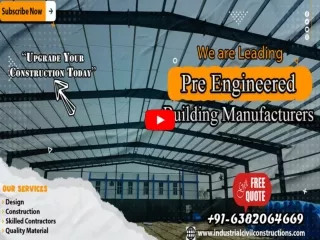 PEB Manufacturers |Chennai|Coimbatore|Bangalore|Ahmedabad