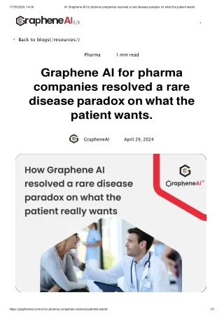 #1 Graphene AI for pharma companies resolved a rare disease paradox on what the patient wants (1)