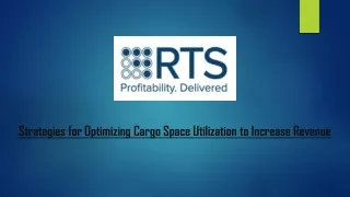 Strategies for Optimizing Cargo Space Utilization to Increase Revenue