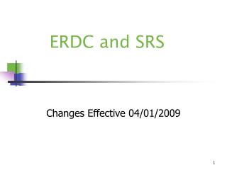 ERDC and SRS