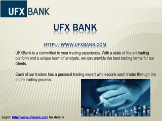 Best Forex Broker: UFX Bank