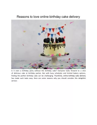 Reasons to love online birthday cake delivery