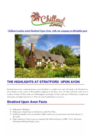 Chillout London, travel Stratford Upon Avon with our company with affordable price