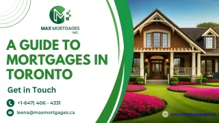 Your Dream Home A Guide to Mortgages in Toronto