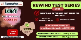 Biomentors NEET Coaching centre - Rewind Test Series 2025