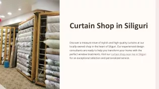 Visit Siliguri's Local Curtain Shops