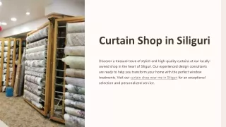 Affordable Curtain Shop Near You in Siliguri