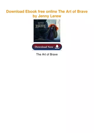 Download Ebook free online The Art of Brave by Jenny Lerew