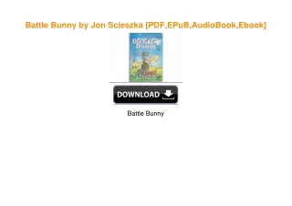 Battle Bunny by Jon Scieszka EBook