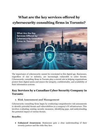 What are the key services offered by cybersecurity consulting firms in Toronto