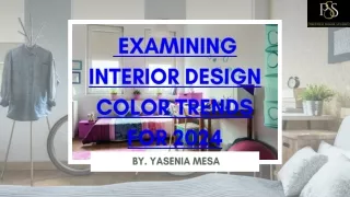 Crafting Harmonious Interiors With 2024's Color Trends | PSS