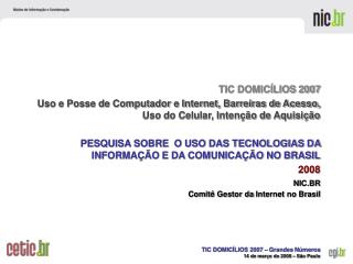 NIC.BR Comitê Gestor da Internet no Brasil