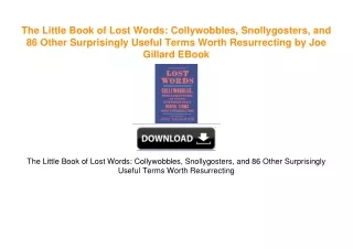 The-Little-Book-of-Lost-Words-Collywobbles-Snollygosters-and-86-Other-Surprisingly-Useful-Terms-Worth-Resurrecting-by-Jo