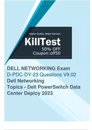 Comprehensive D-PDC-DY-23 Study Guide - Demand for DELL EMC D-PDC-DY-23 Exam Preapration