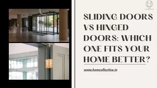 Sliding Doors vs Hinged Doors Which One Fits Your Home Better