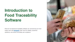 Introduction-to-Food-Traceability-Software ppt