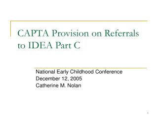 CAPTA Provision on Referrals to IDEA Part C
