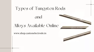 Types of Tungsten Rods and Alloys Available Online