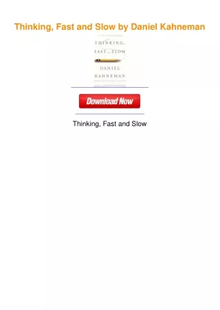 Thinking, Fast and Slow by Daniel Kahneman