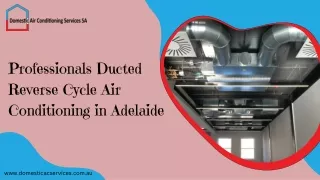 Ducted Reverse Cycle Air Conditioning Adelaide--