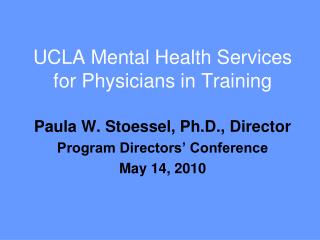 UCLA Mental Health Services for Physicians in Training