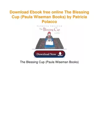 (Unlimited ebook) The Blessing Cup (Paula Wiseman Books) by Patricia