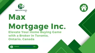 Elevate Your Home Buying Game with a Broker in Toronto, Ontario, Canada