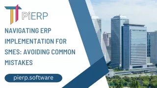 Avoiding 7 common mistakes SMEs make while implementing ERP