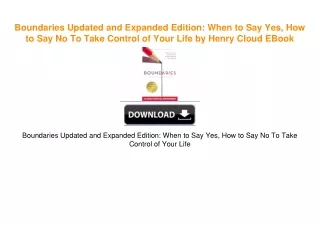 Boundaries Updated and Expanded Edition: When to Say Yes, How to Say No To Take Control