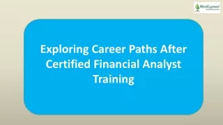 Exploring Career Paths After Certified Financial Analyst Training