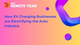 How EV Charging Businesses are Electrifying the Auto Industry (2)