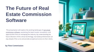 The Future of Real Estate Commission Software