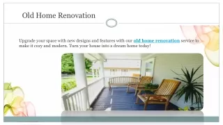 Old Home Renovation