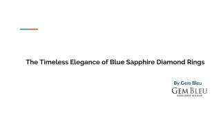 The Timeless Elegance of Blue Sapphire Diamond Rings