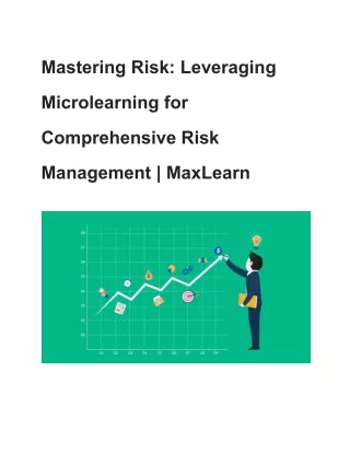 Mastering Risk_ Leveraging Microlearning for Comprehensive Risk Management _ MaxLearn