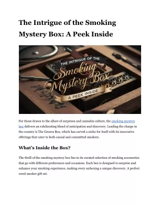 The Intrigue of the Smoking Mystery Box_ A Peek Inside
