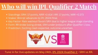 Who will win Qualifier 2 Match