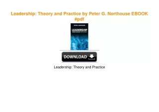 Leadership: Theory and Practice by Peter G. Northouse ^DOWNLOAD E.B.O.O.K.#