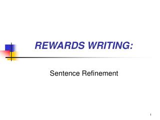 REWARDS WRITING: