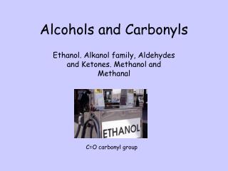 Alcohols and Carbonyls