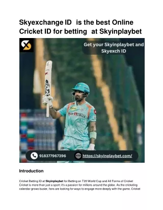 Skyexchange ID  is the best Online Cricket ID for betting  at Skyinplaybet