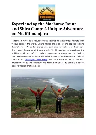 Experiencing the Machame Route and Shira Camp: A Unique Adventure on Mt. Kilimanjaro