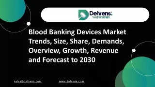 Blood Banking Devices Market