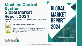 Machine Control System Market Share, Trends, Top Major Players 2033