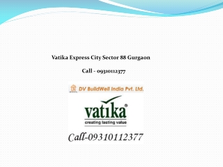 Vatika Express City Plots Sector 88 A Gurgaon 09310112377