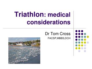 Triathlon : medical considerations