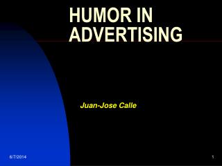 HUMOR IN ADVERTISING