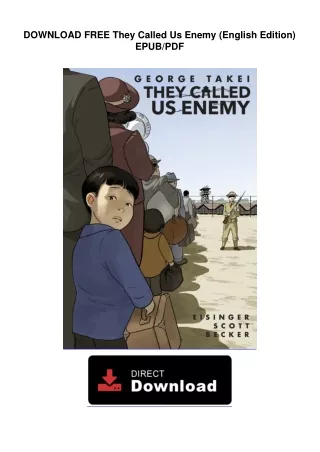 They-Called-Us-Enemy