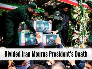 Divided Iran mourns president's death