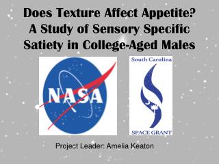 Does Texture Affect Appetite? A Study of Sensory Specific Satiety in College-Aged Males